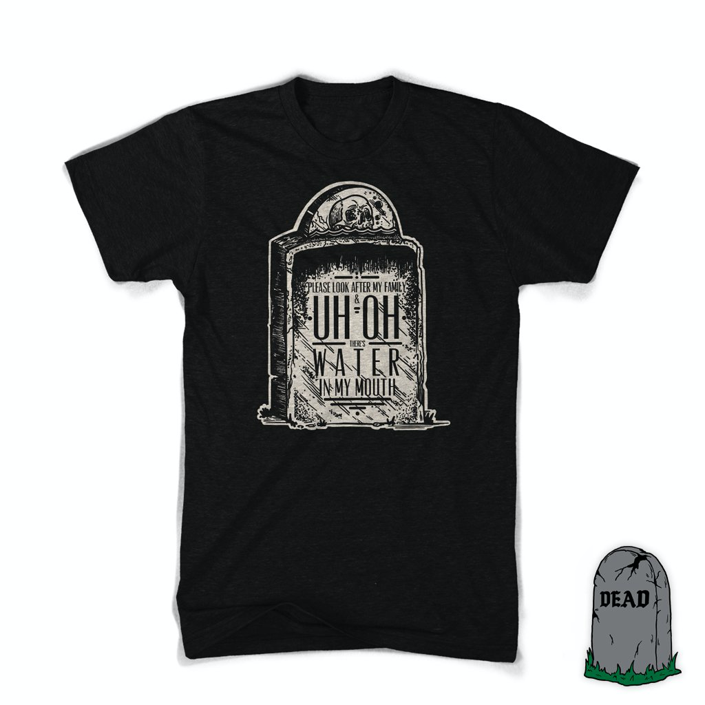 Water in my Mouth Shirt