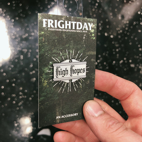 High Hopes Enamel Pin