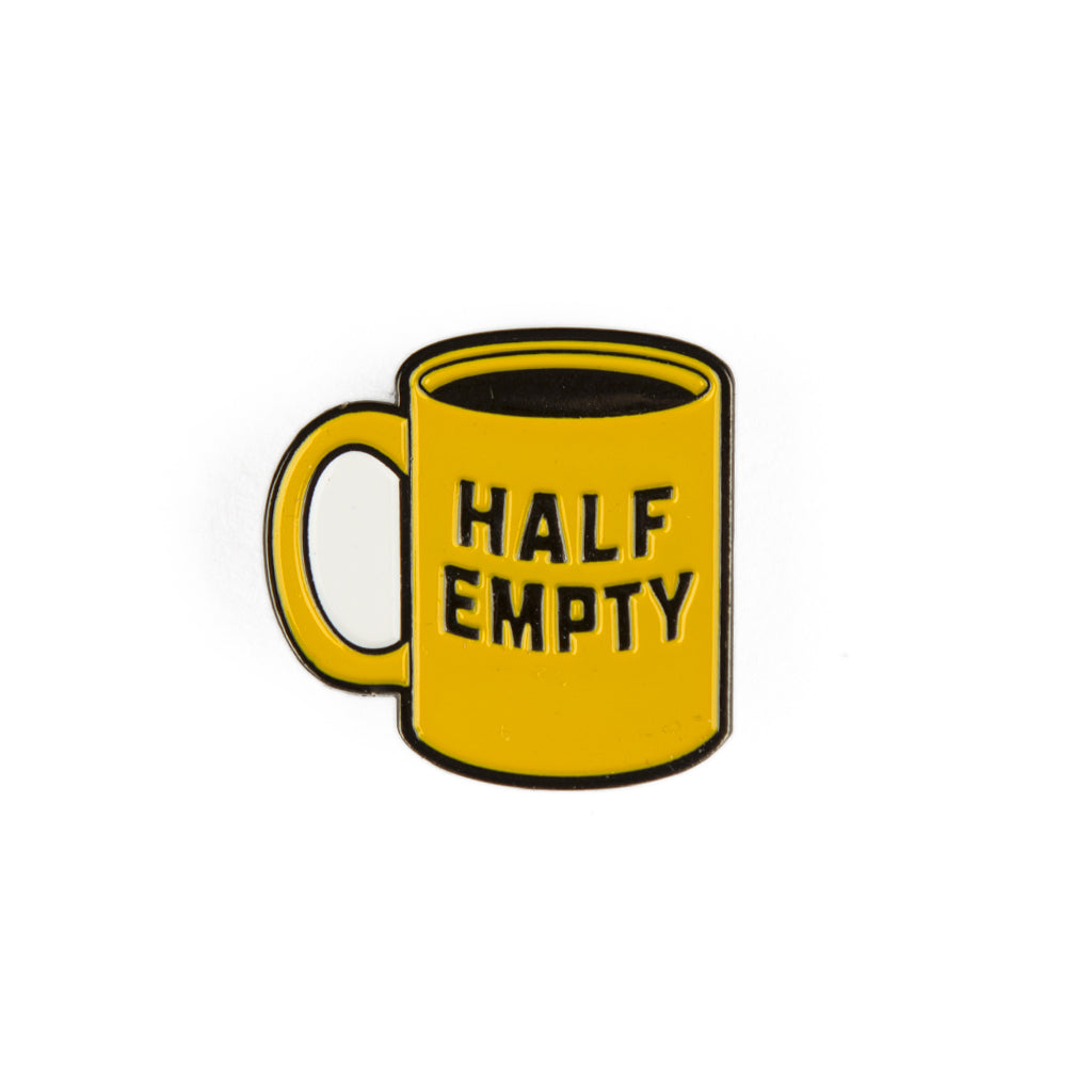 Half Empty Enamel Pin