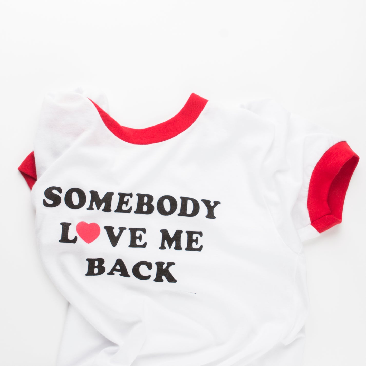 Somebody Love Me Back Tee