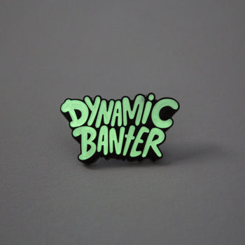 The Dynamic Banter Pin II