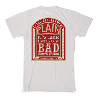 Taste of Steel Cut Oatmeal Shirt
