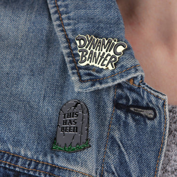 The Dynamic Banter Pin