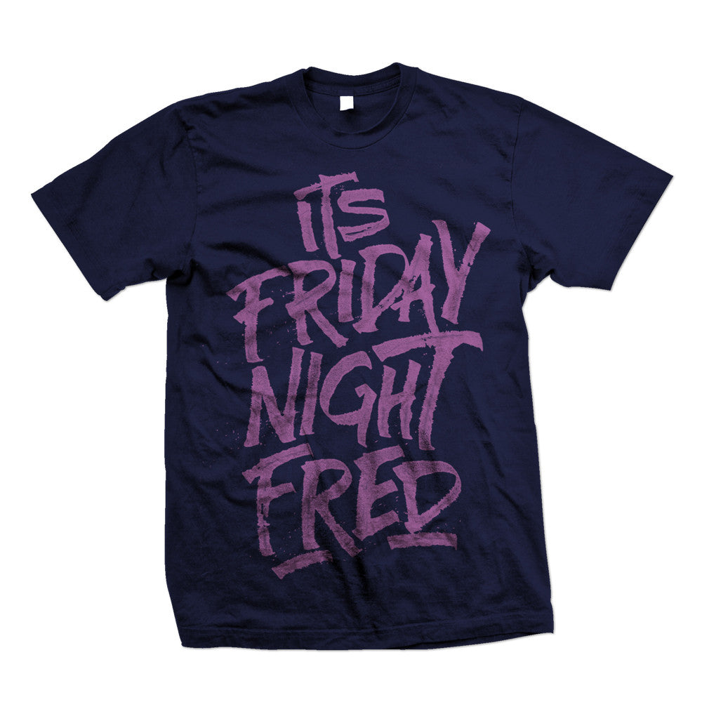 Friday Night Fred Shirt