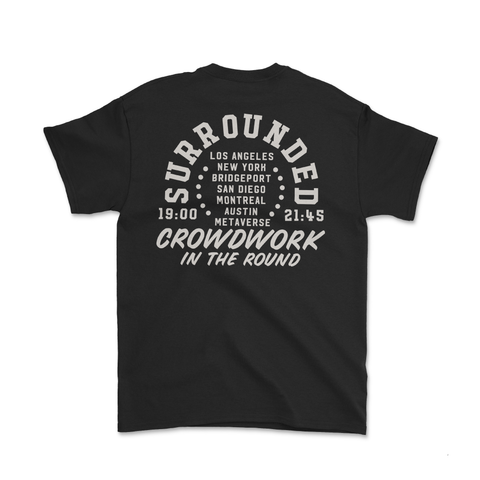 Surrounded Shirt