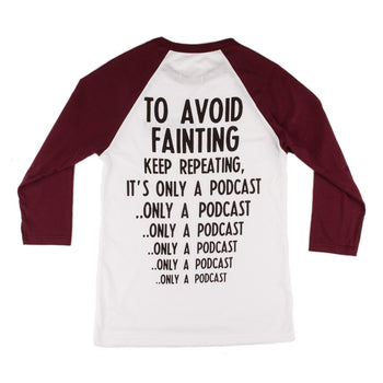Only a Podcast Baseball Shirt